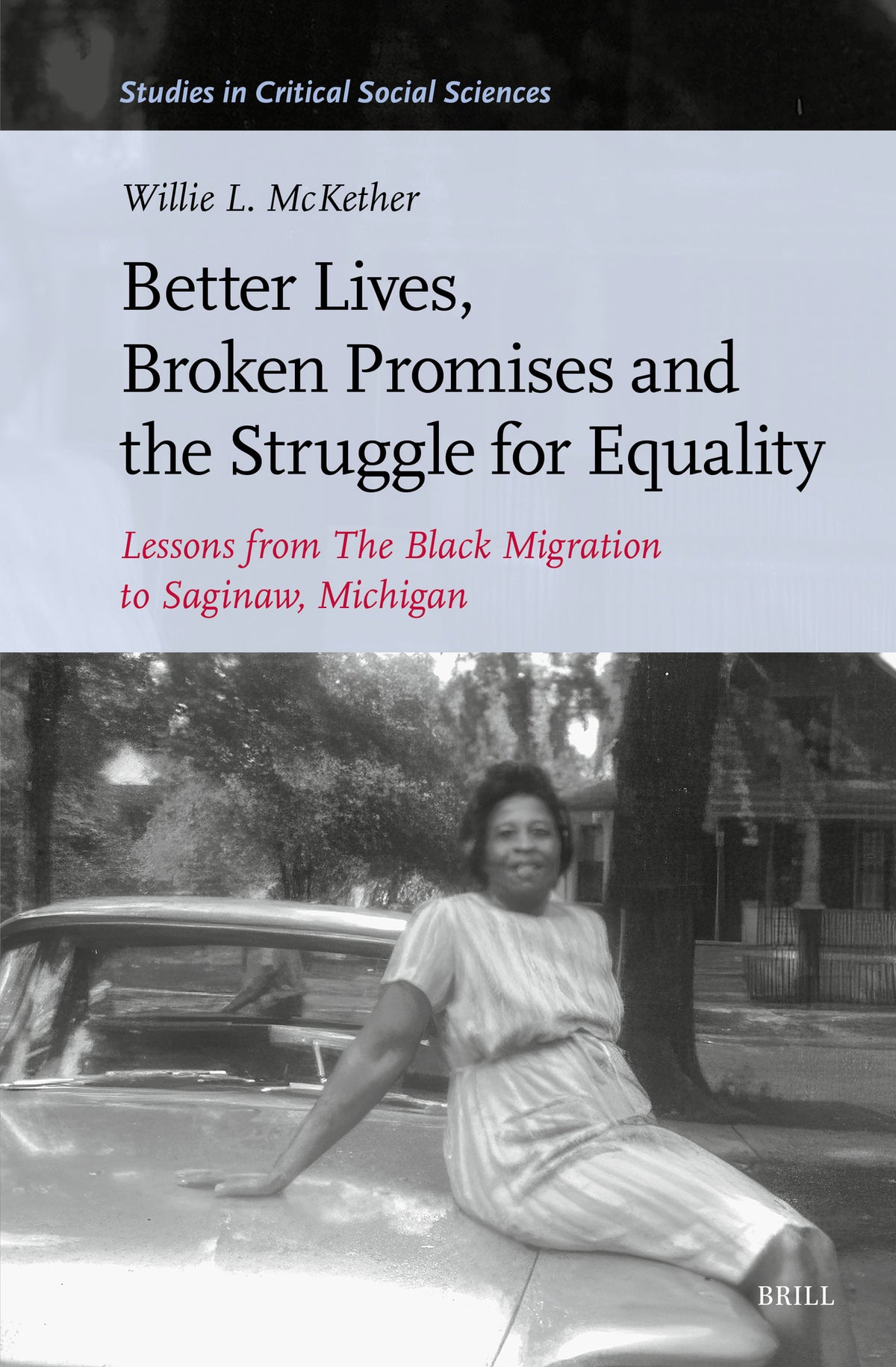 Better Lives, Broken Promises and the Struggle for Equality