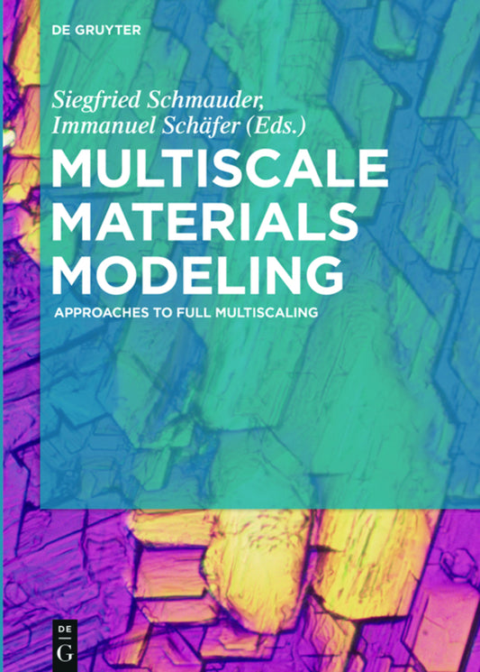 Multiscale Materials Modeling