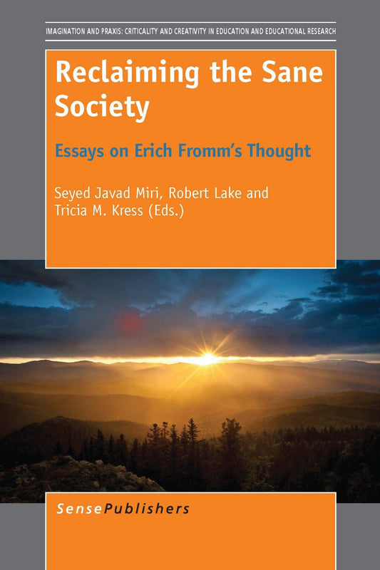 Reclaiming the Sane Society