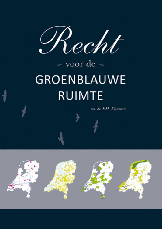Recht voor de groenblauwe ruimte