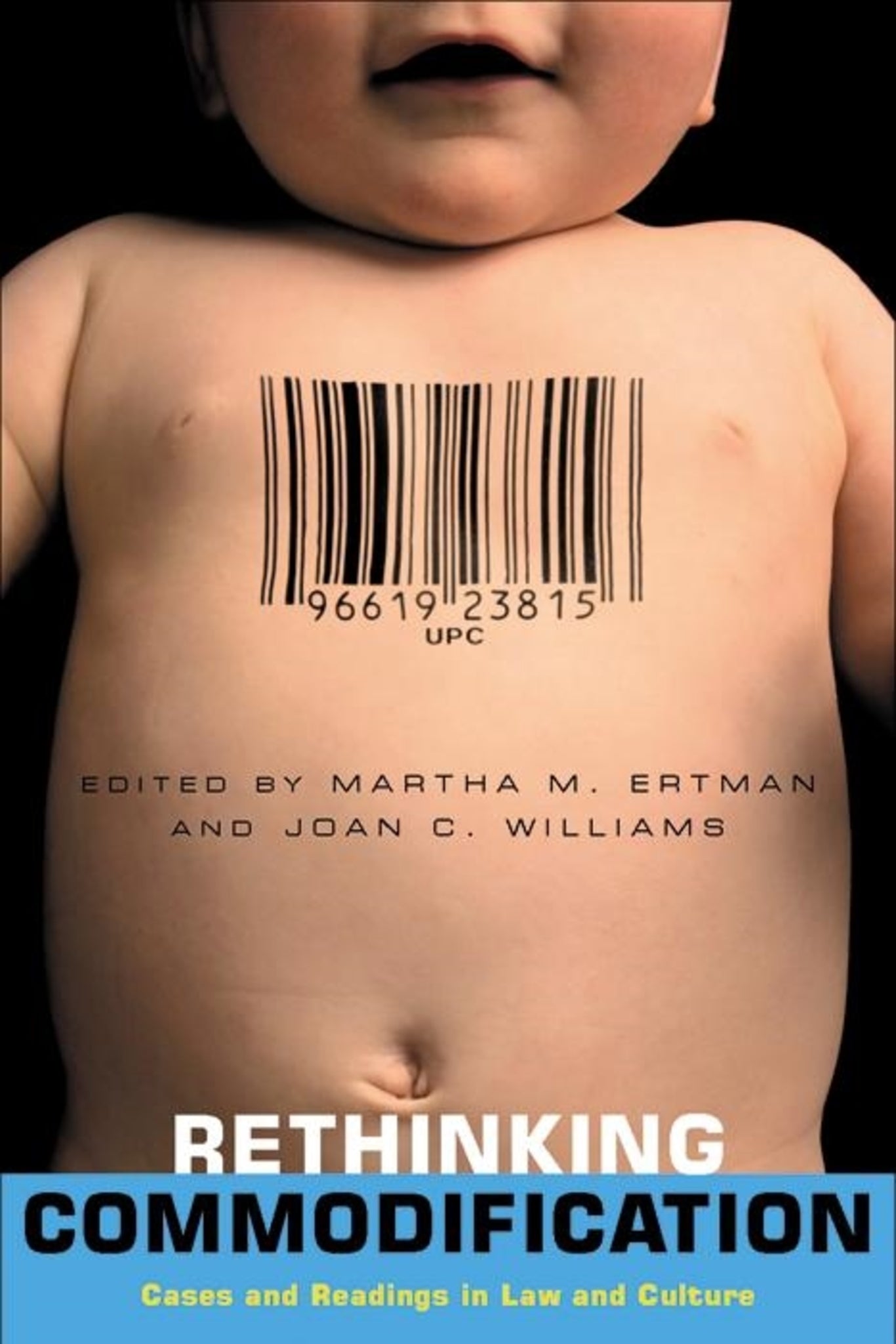 Cover image for Rethinking Commodification ISBN 9780814722299