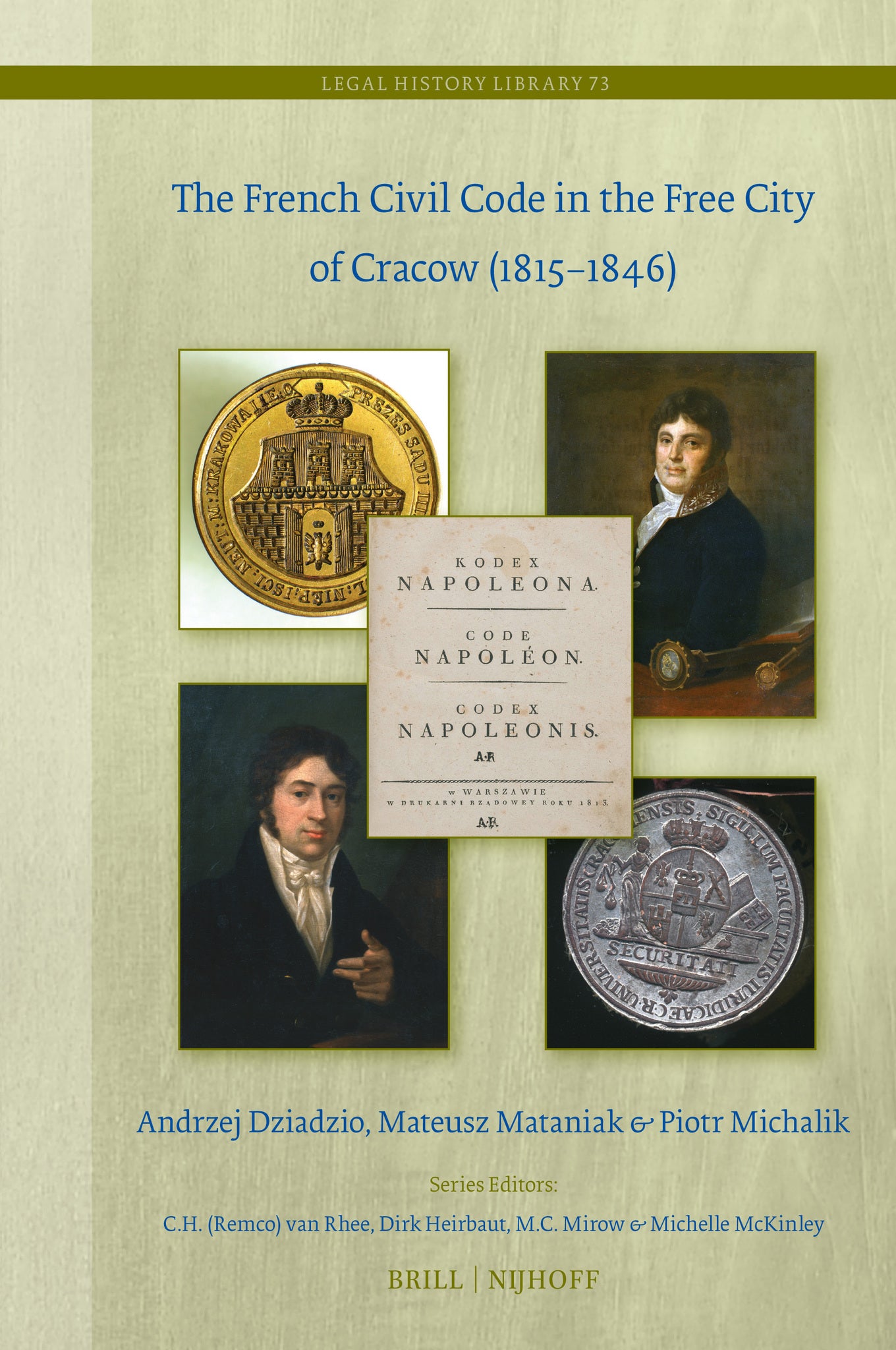 The French Civil Code in the Free City of Cracow (1815–1846)