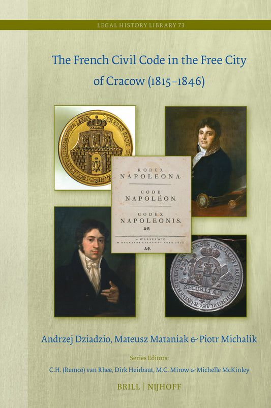 The French Civil Code in the Free City of Cracow (1815–1846)
