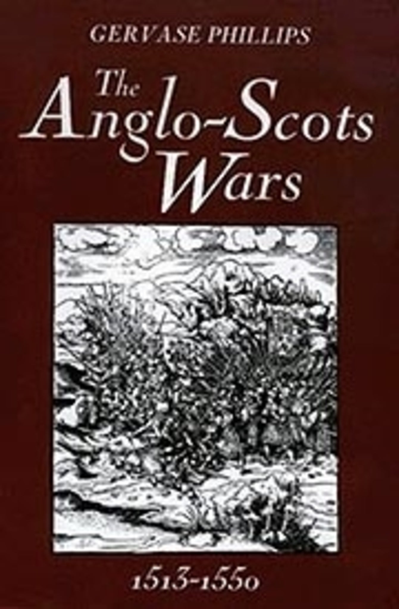 The Anglo-Scots Wars, 1513-1550