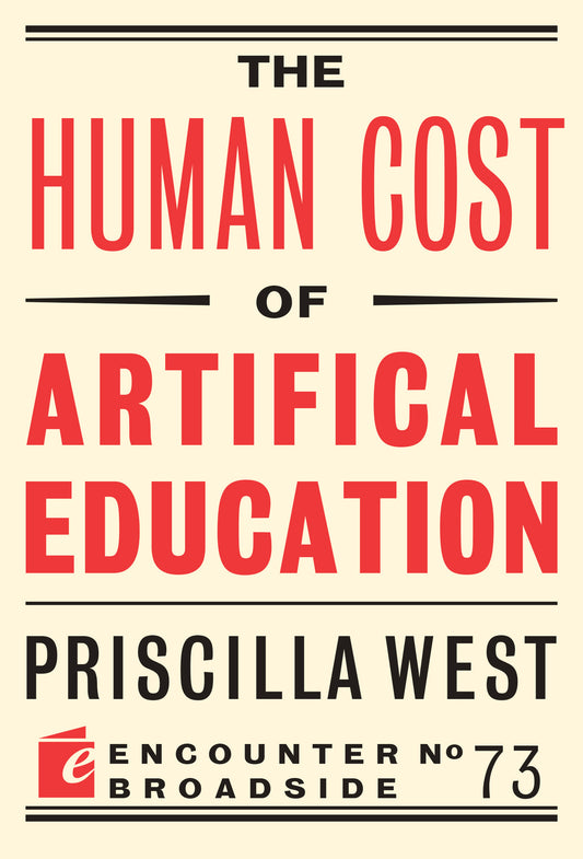 The Human Cost of Artificial Education