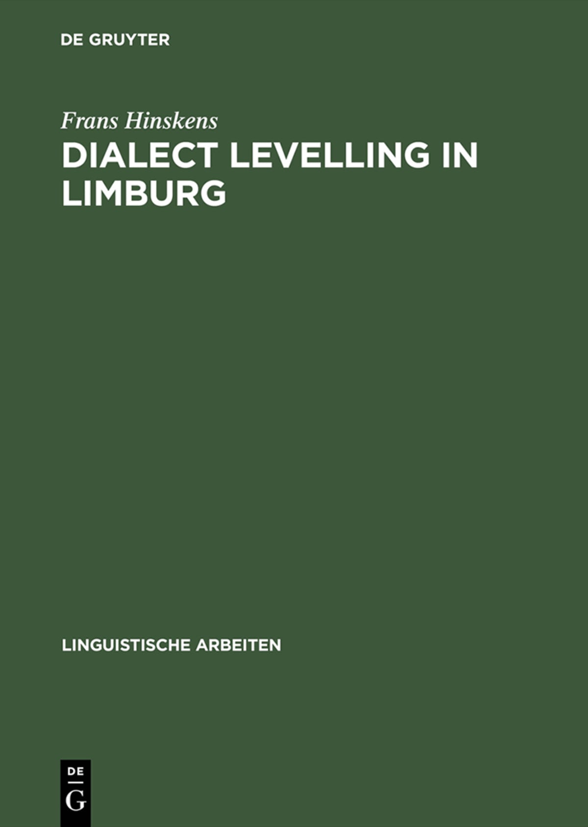 Cover image for Dialect Levelling in Limburg ISBN 9783484303560