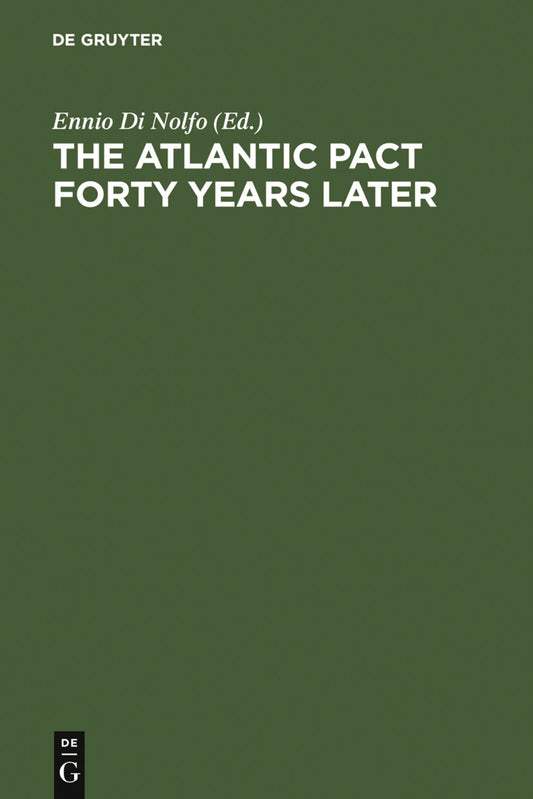 The Atlantic Pact forty Years later