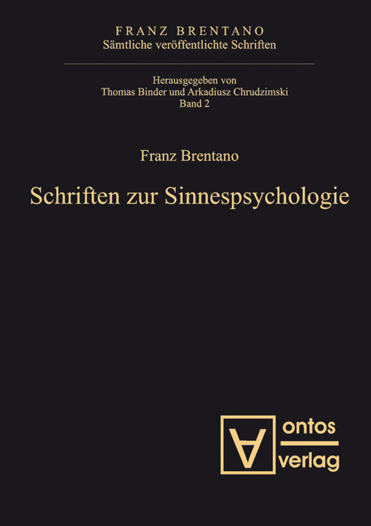 Schriften zur Sinnespsychologie