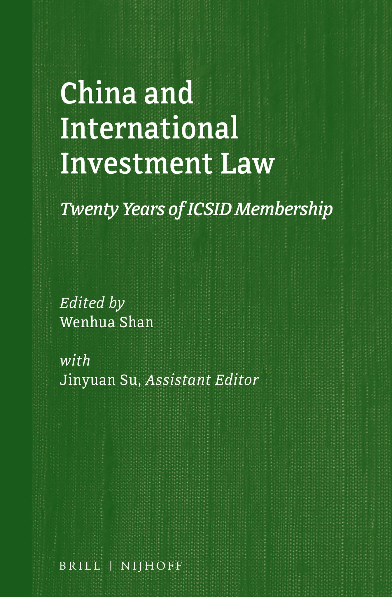 Cover image for China and International Investment Law ISBN 9789004279643