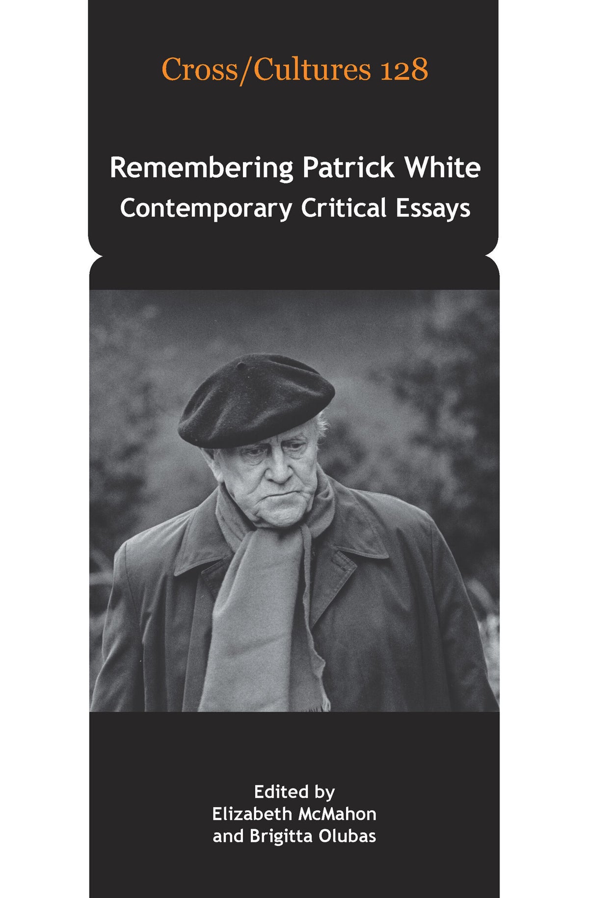 Cover image for Remembering Patrick White ISBN 9789042028494