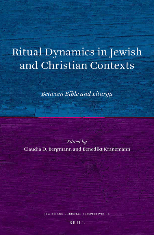 Ritual Dynamics in Jewish and Christian Contexts