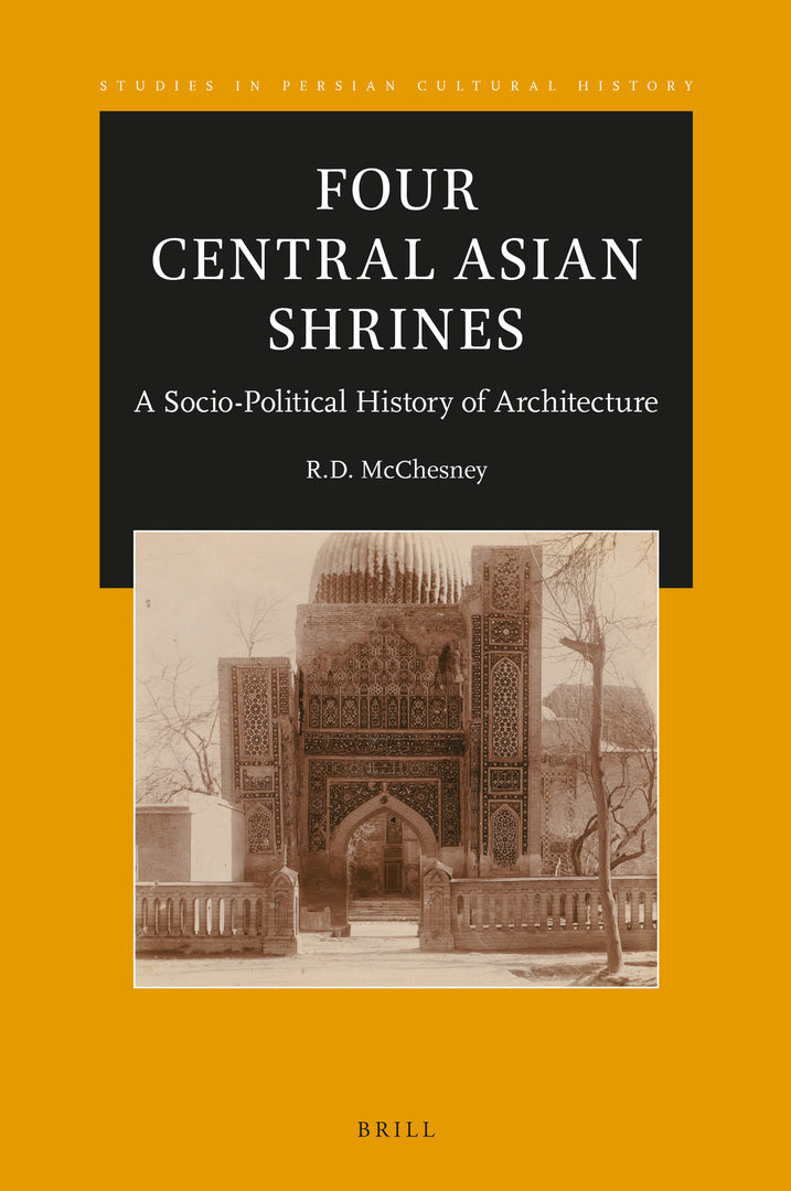 Cover image for Four Central Asian Shrines ISBN 9789004459588