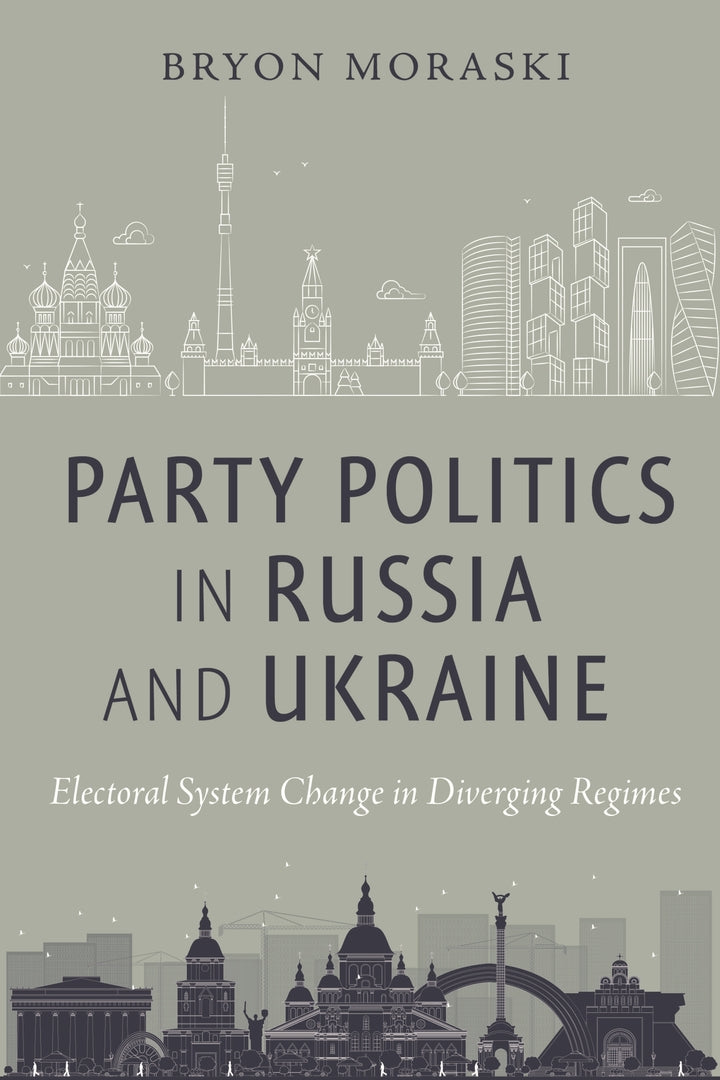 Cover image for Party Politics in Russia and Ukraine ISBN 9781479807758