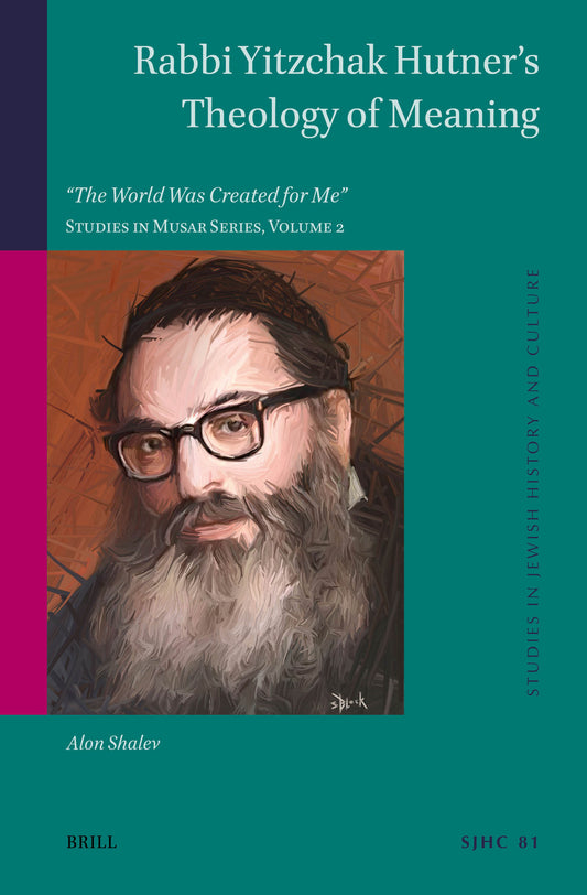 Rabbi Yitzchak Hutner's Theology of Meaning