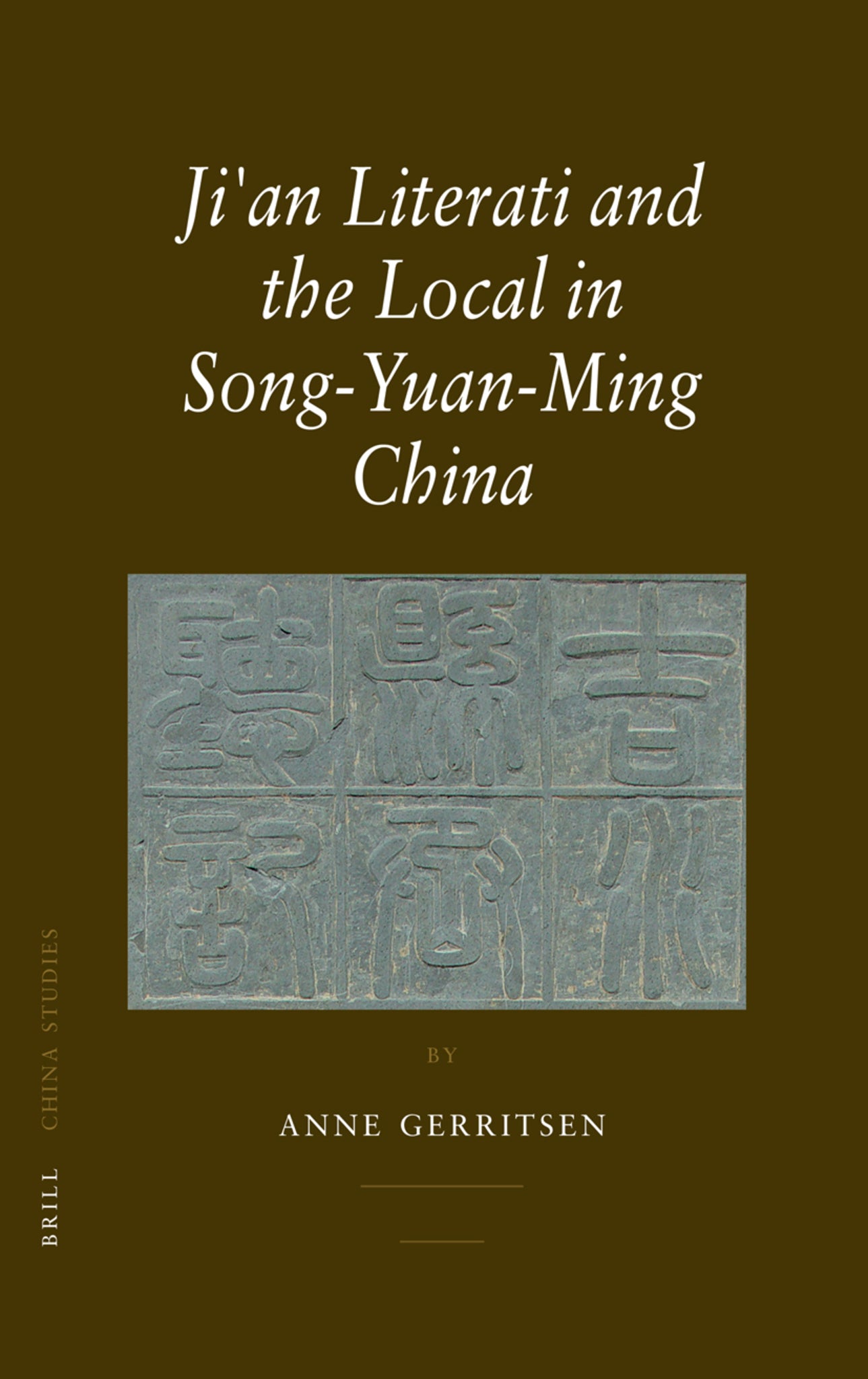 Cover image for Ji'an Literati and the Local in Song-Yuan-Ming China ISBN 9789004156036