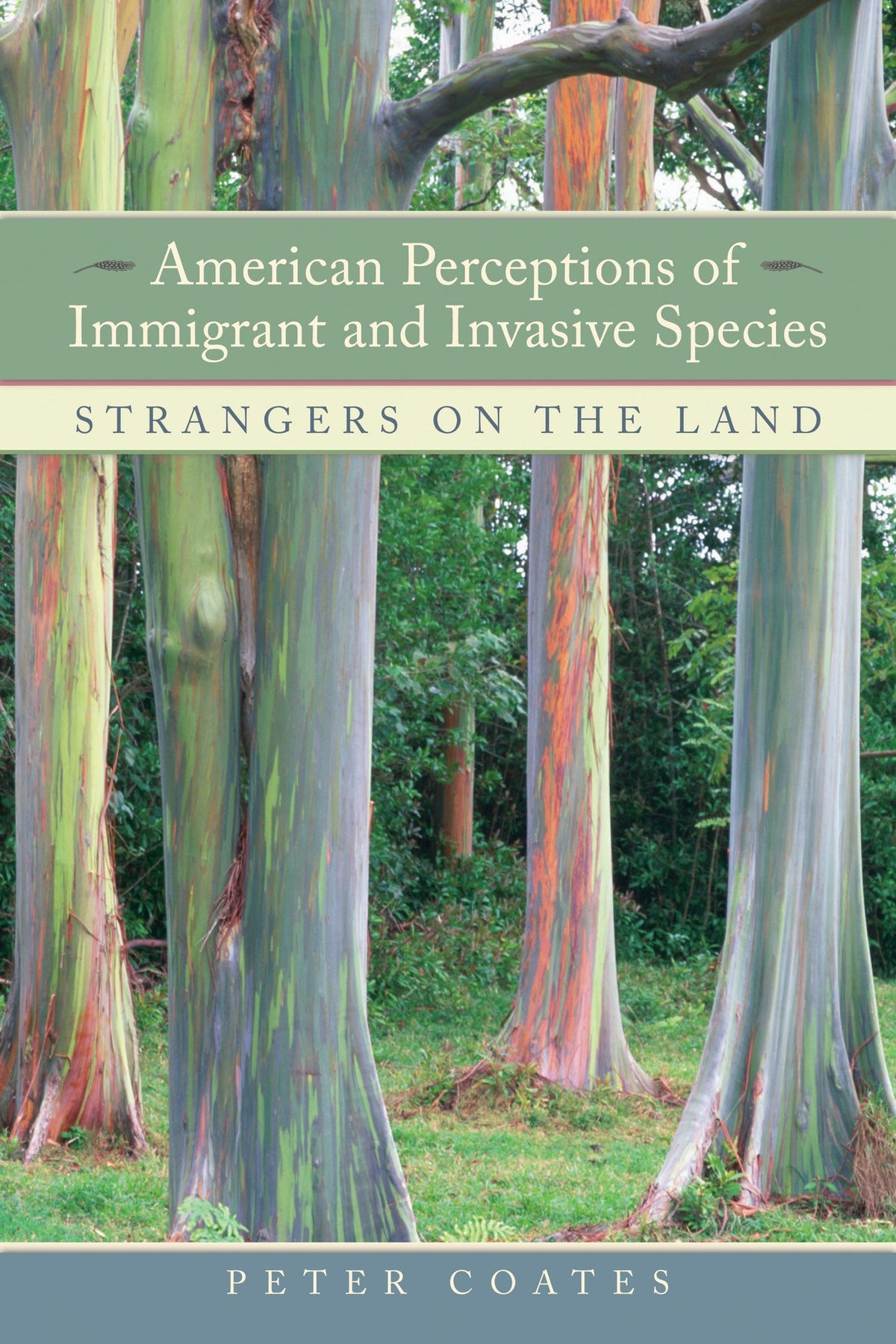 Cover image for American Perceptions of Immigrant and Invasive Species ISBN 9780520933255