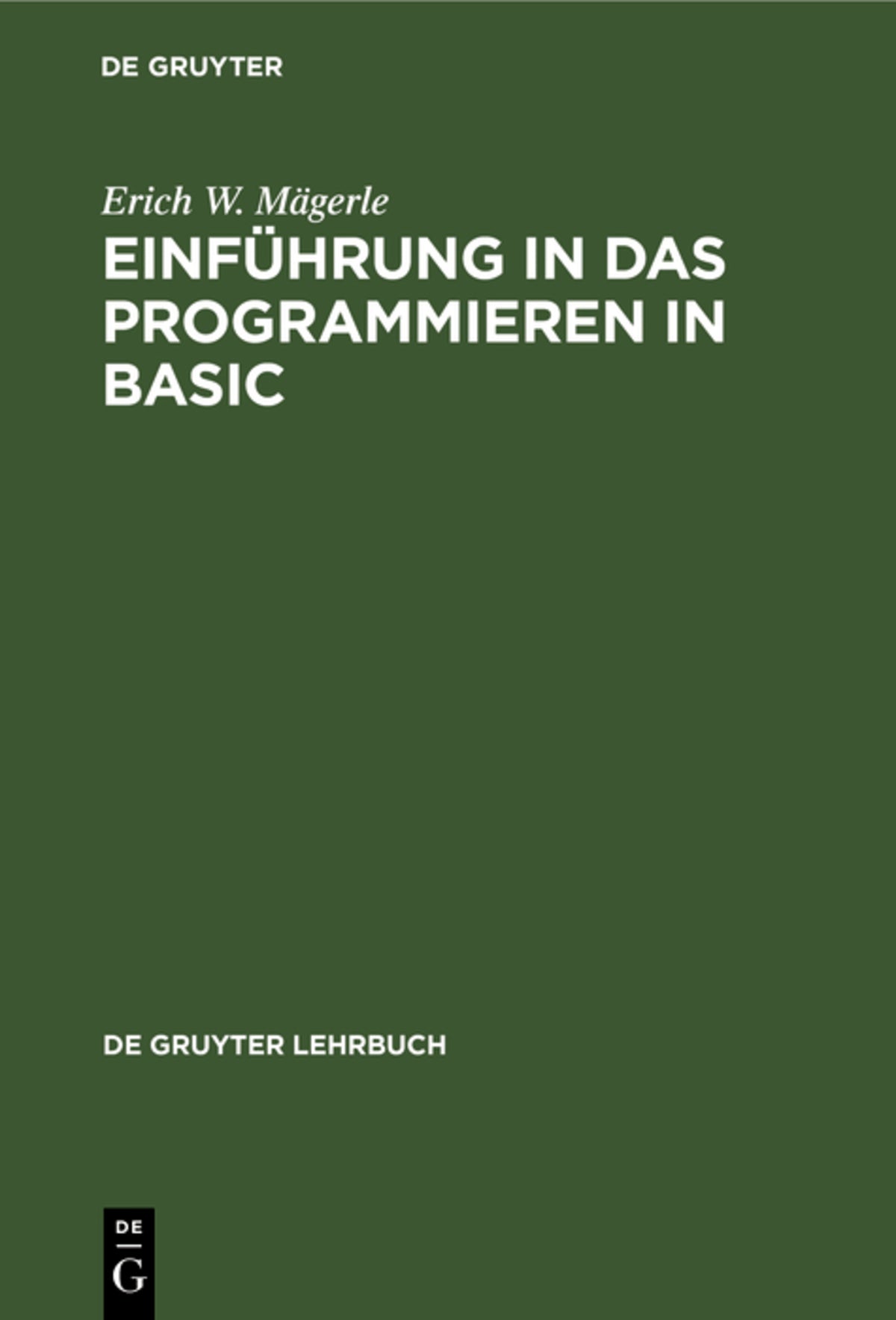 Einführung in das Programmieren in BASIC
