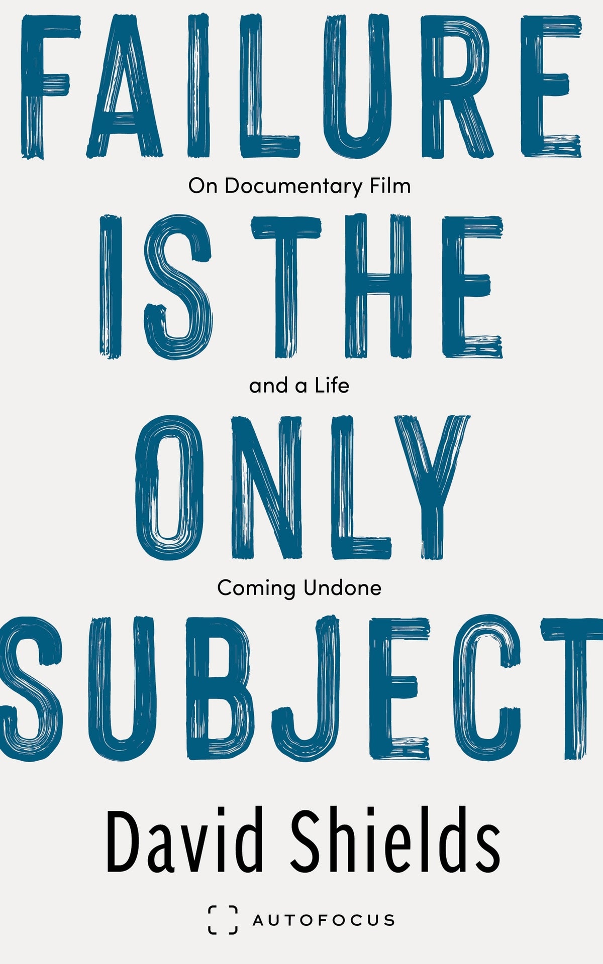 Cover image for Failure Is the Only Subject ISBN 9781957392479