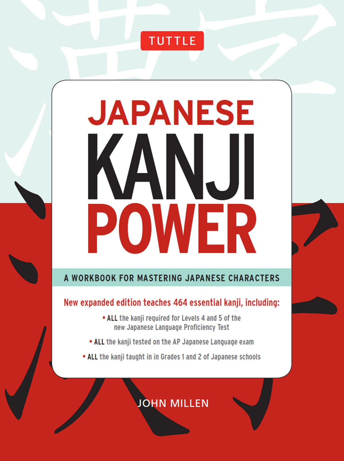Cover image for Japanese Kanji Power ISBN 9781462913640