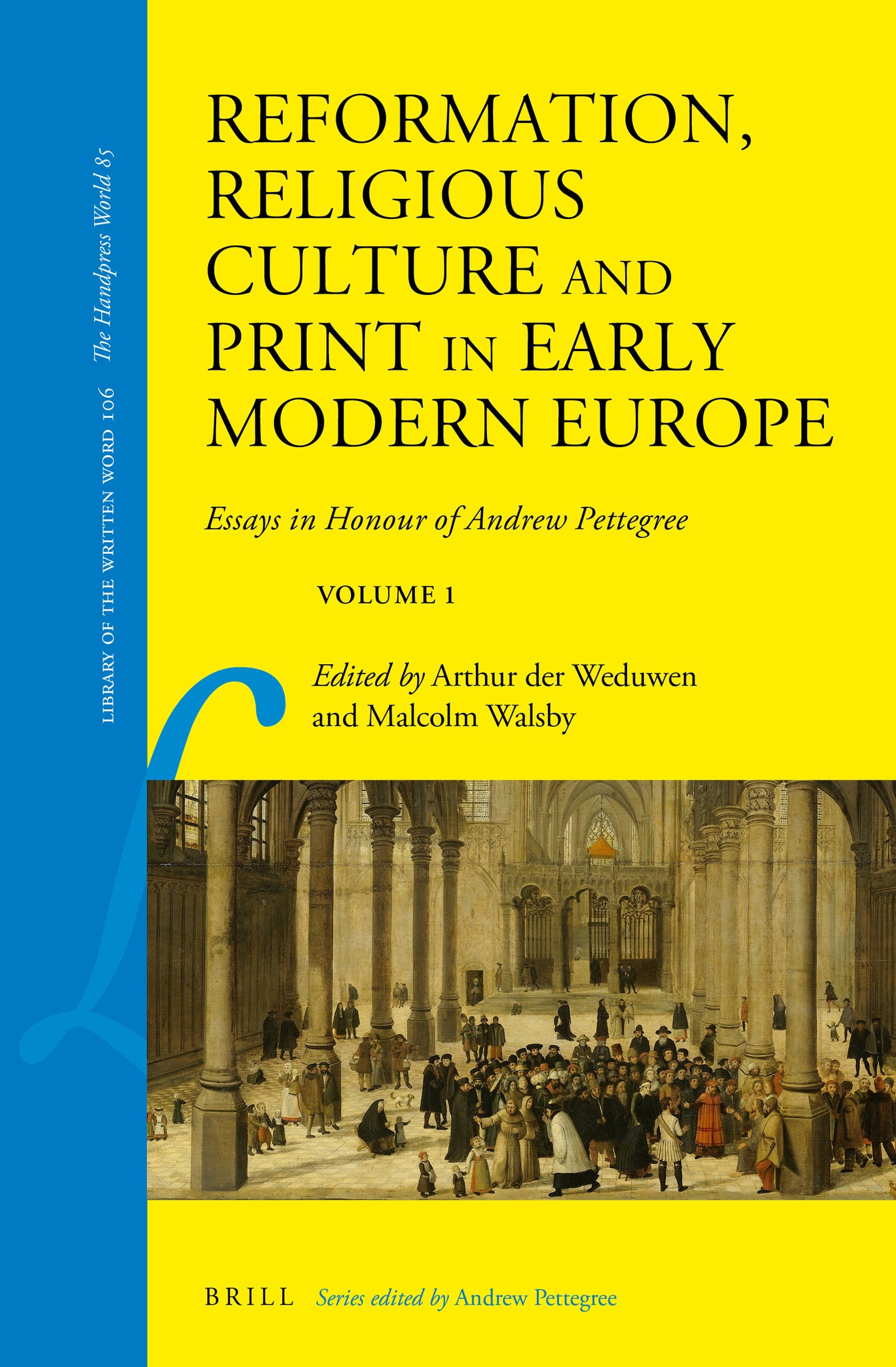 Cover image for Reformation, Religious Culture and Print in Early Modern Europe ISBN 9789004515291