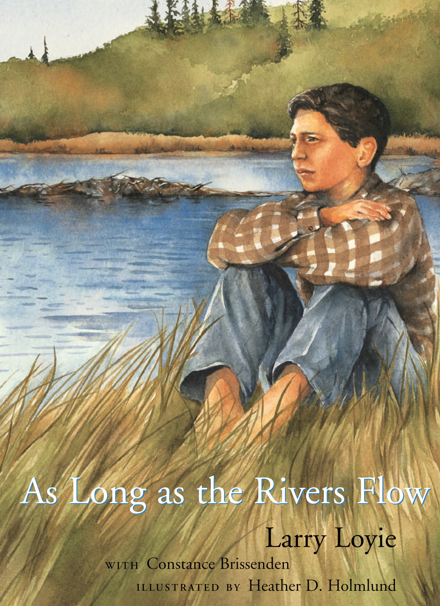 Cover image for As Long as the Rivers Flow ISBN 9780888996961