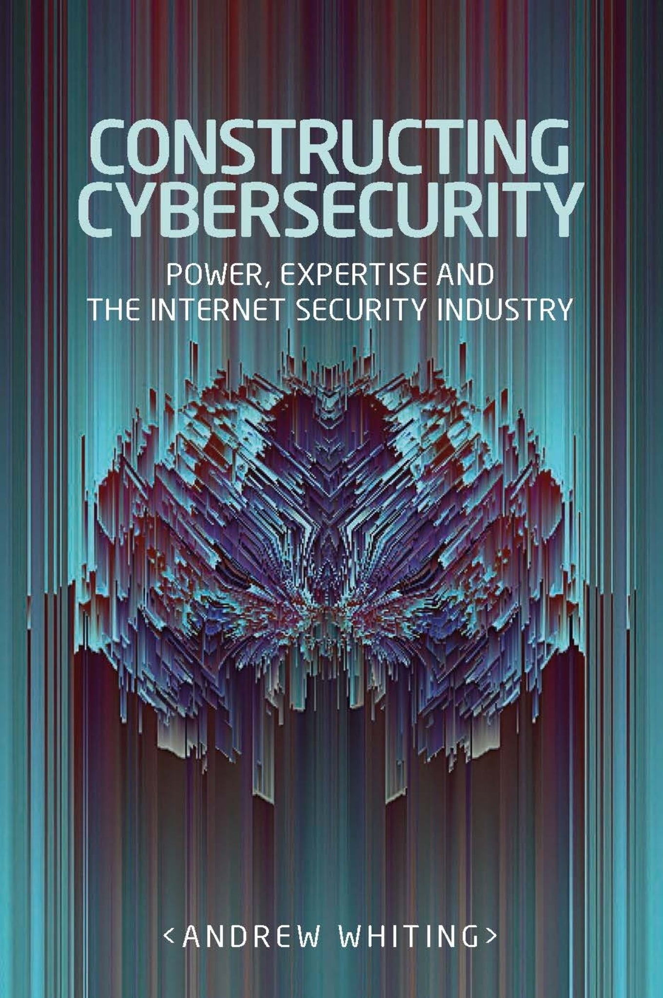 Constructing cybersecurity