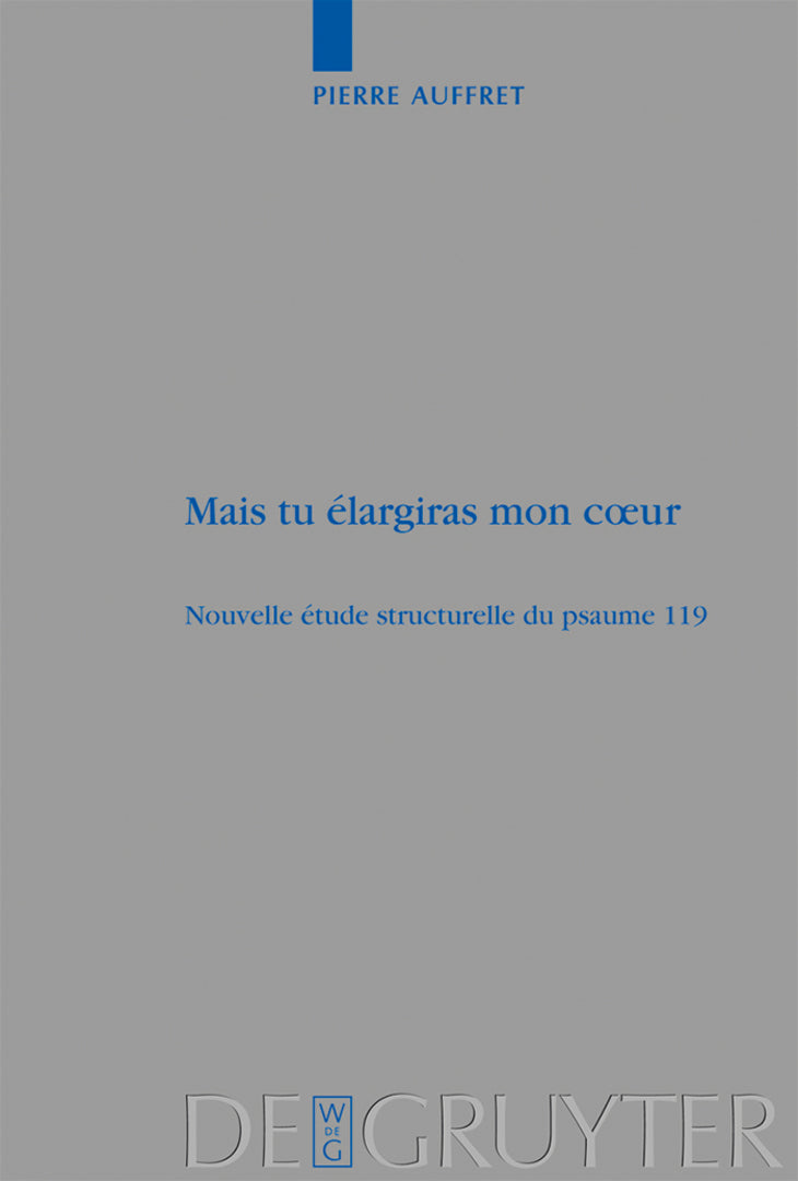 Cover image for Mais tu élargiras mon cœur ISBN 9783110188899