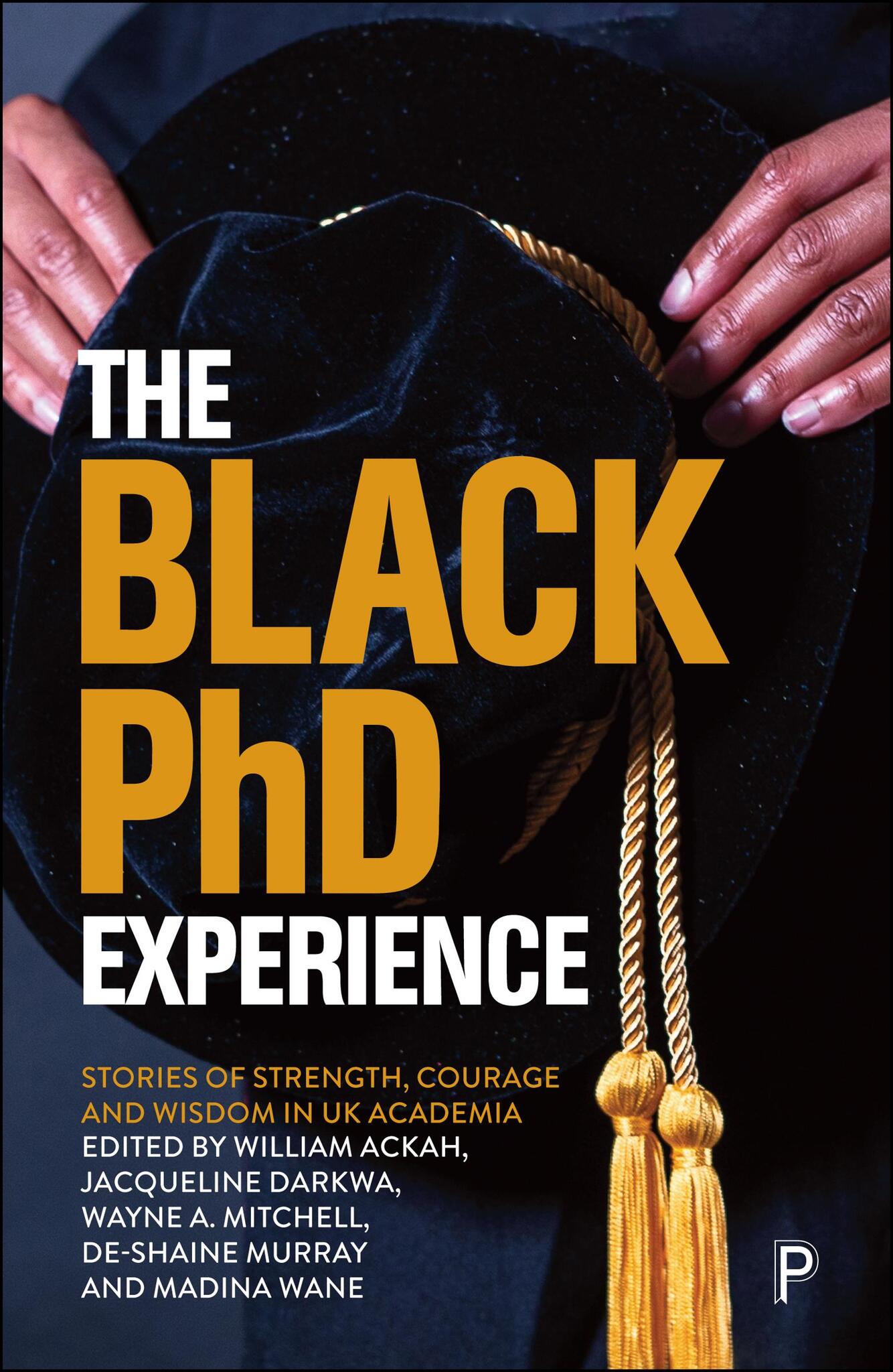 Cover image for The Black PhD Experience ISBN 9781447369981