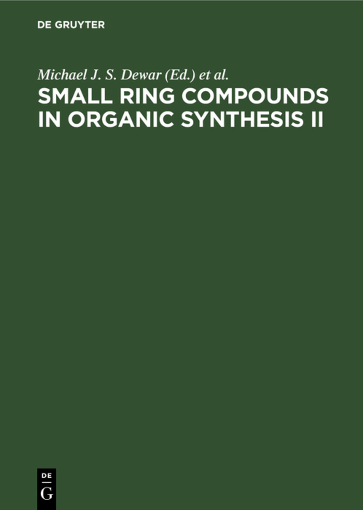 Small Ring Compounds in Organic Synthesis II