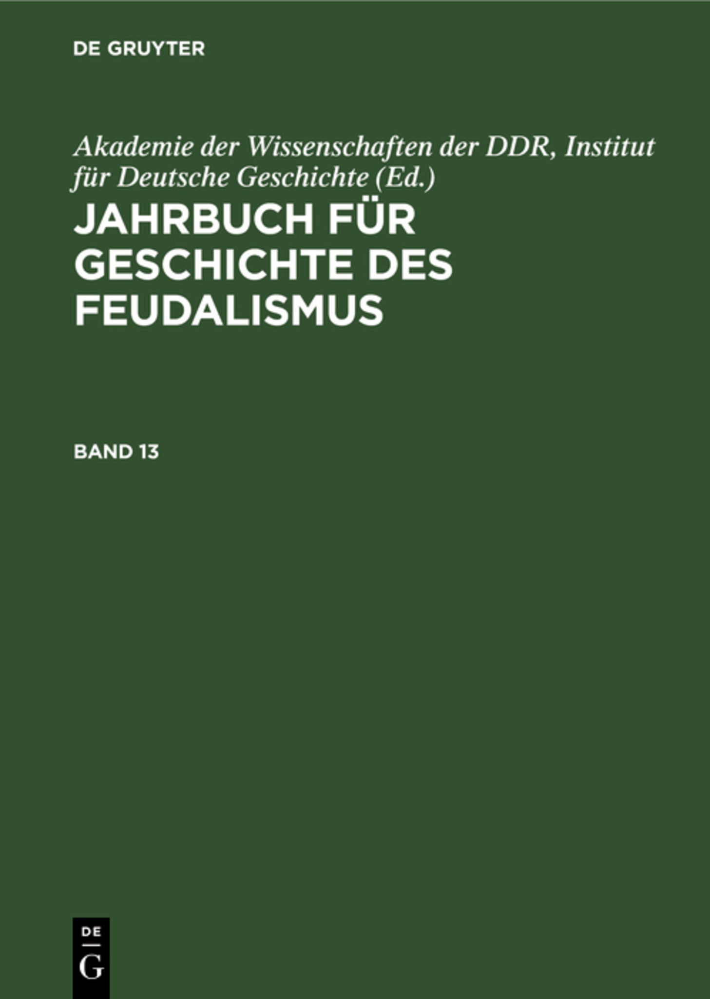 Cover image for Jahrbuch für Geschichte des Feudalismus. Band 13 ISBN 9783112622179