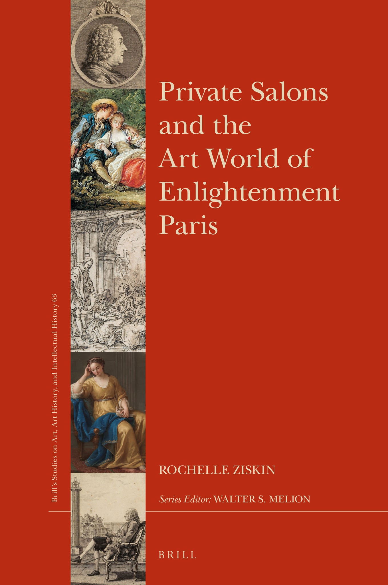 Cover image for Private Salons and the Art World of Enlightenment Paris ISBN 9789004234604