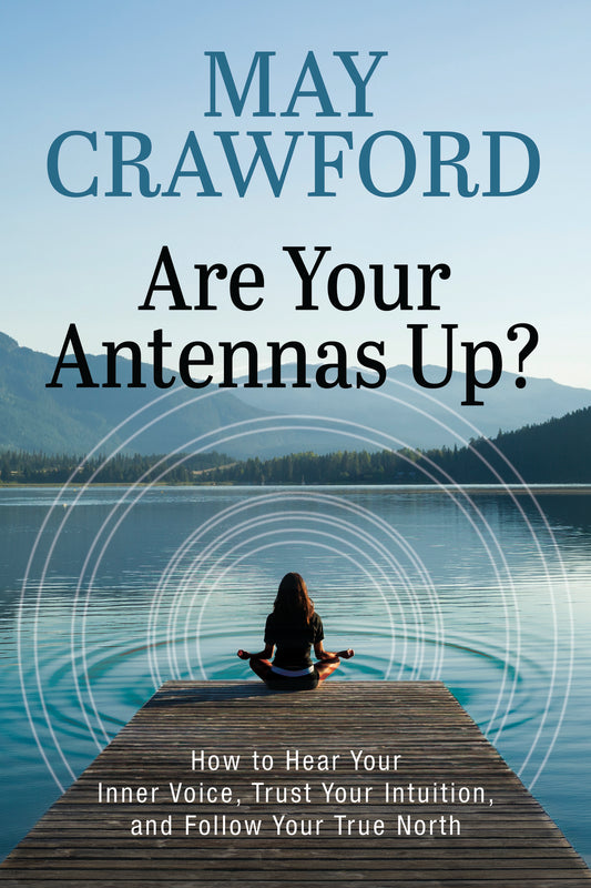 Are Your Antennas Up?