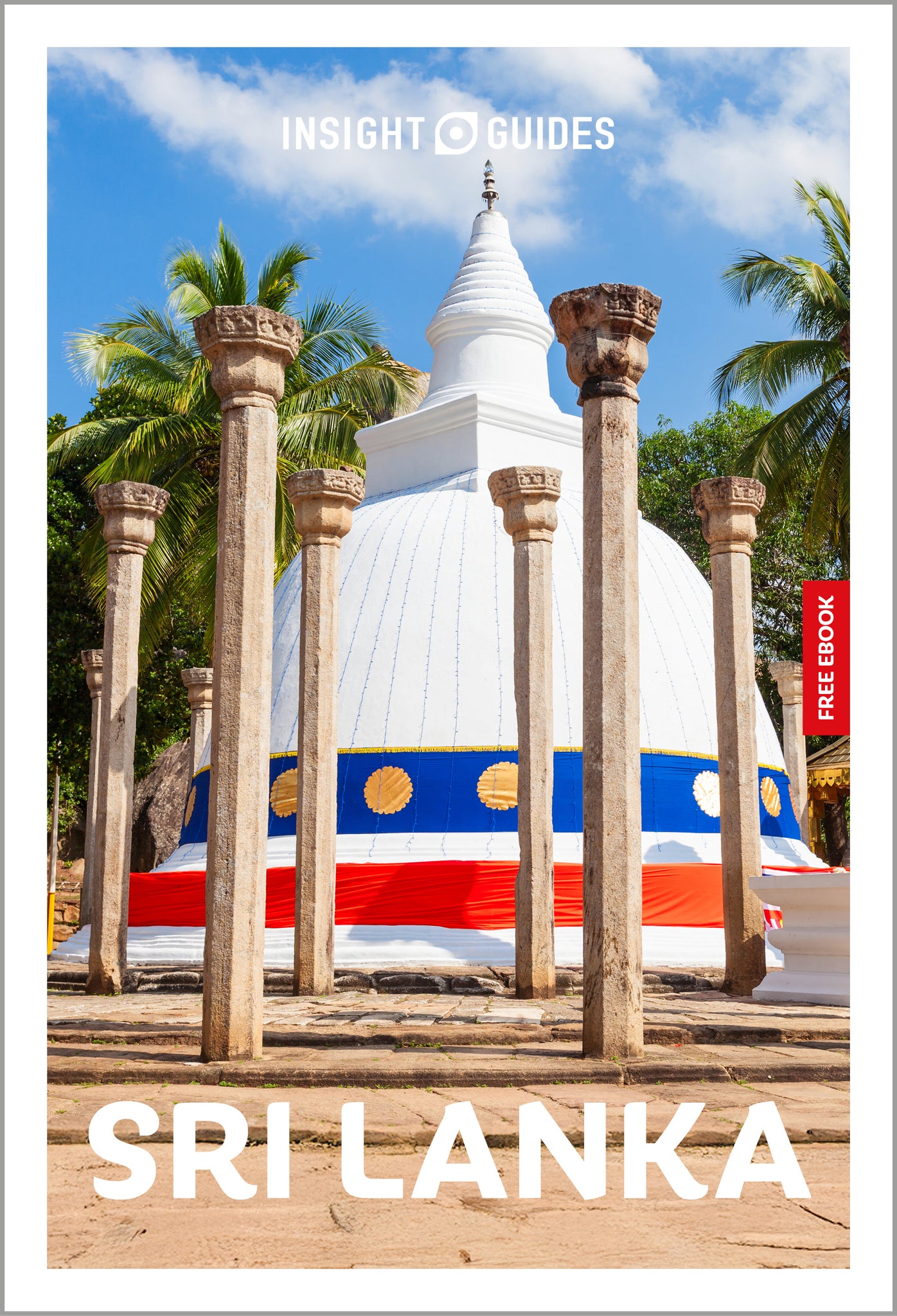 Insight Guides Sri Lanka: Travel Guide with eBook