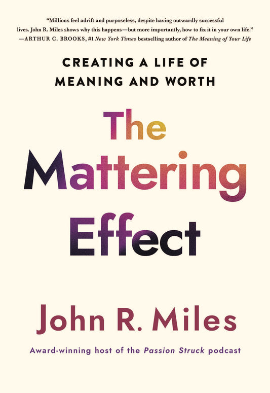 The Mattering Effect