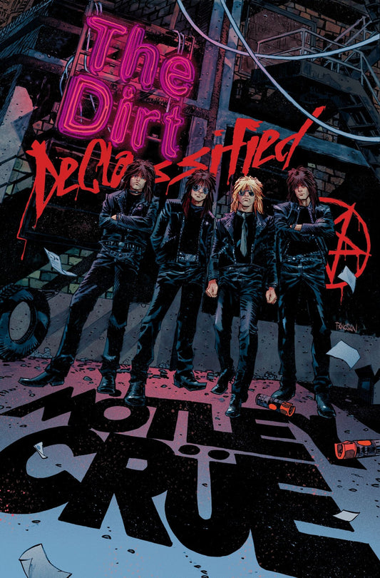 MÖTLEY CRÜE 'S THE DIRT: DECLASSIFIED