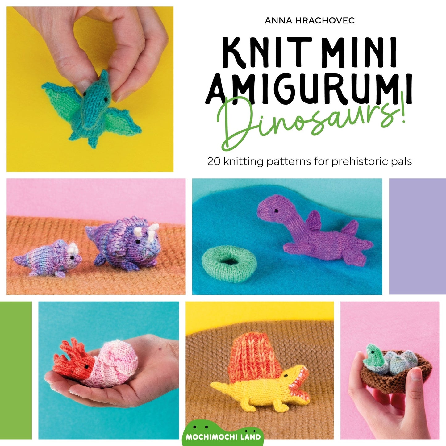 Cover image for Knit Mini Amigurumi Dinosaurs! ISBN 9781446317167