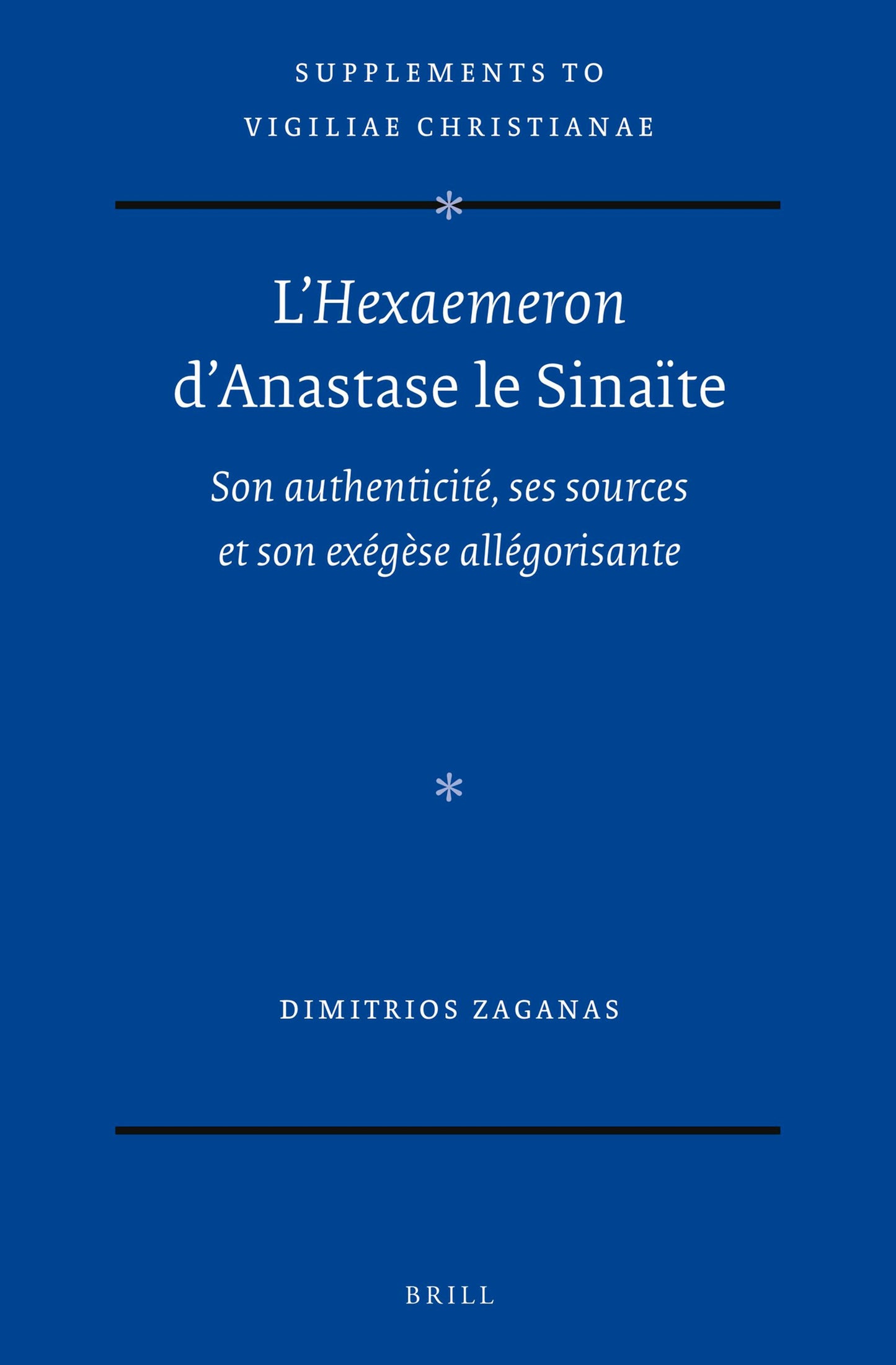 Cover image for L’Hexaemeron d’Anastase le Sinaïte ISBN 9789004472464