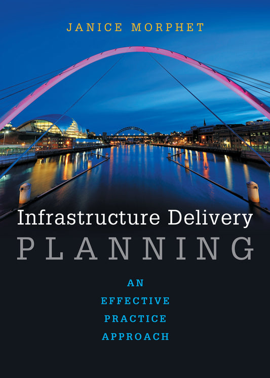Infrastructure Delivery Planning
