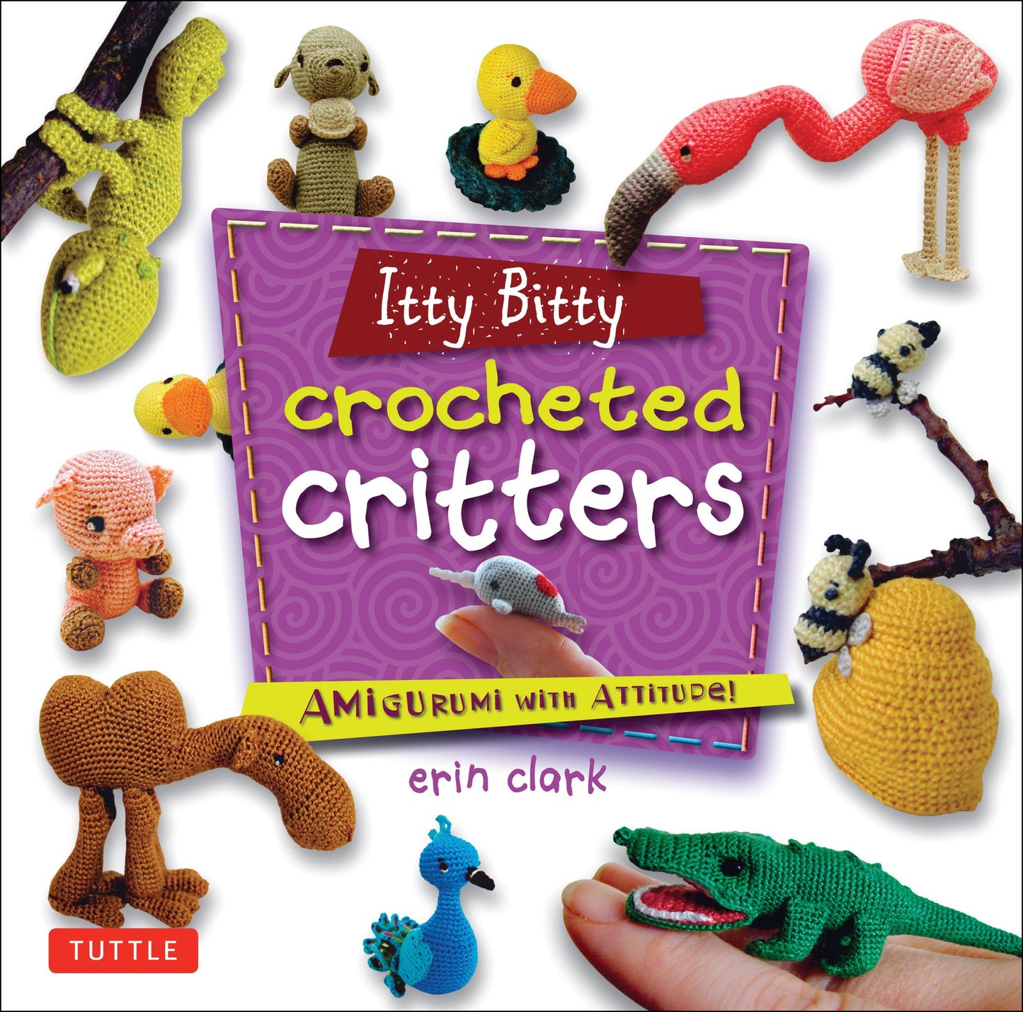 Cover image for Itty Bitty Crocheted Critters ISBN 9780804849760