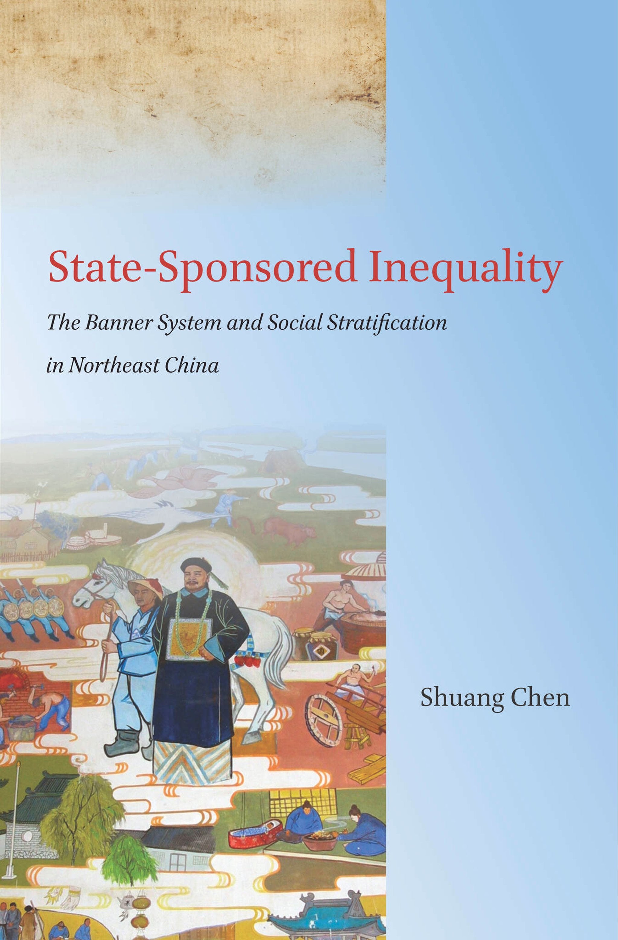 Cover image for State-Sponsored Inequality ISBN 9780804799034