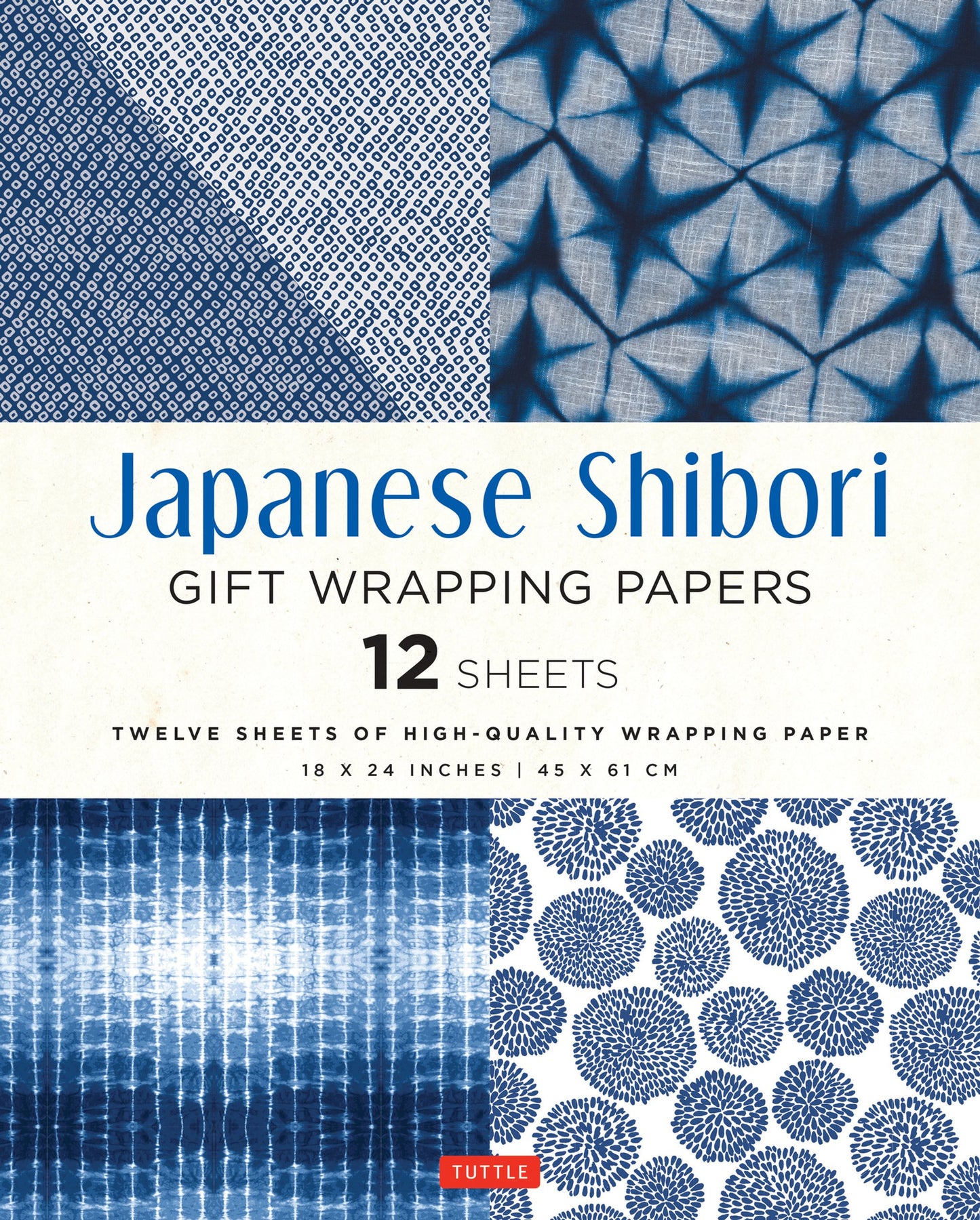 Cover image for Japanese Shibori Gift Wrapping Papers - 12 Sheets ISBN 9780804852494