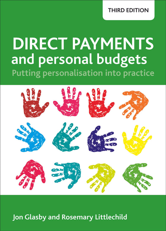 Direct Payments and Personal Budgets