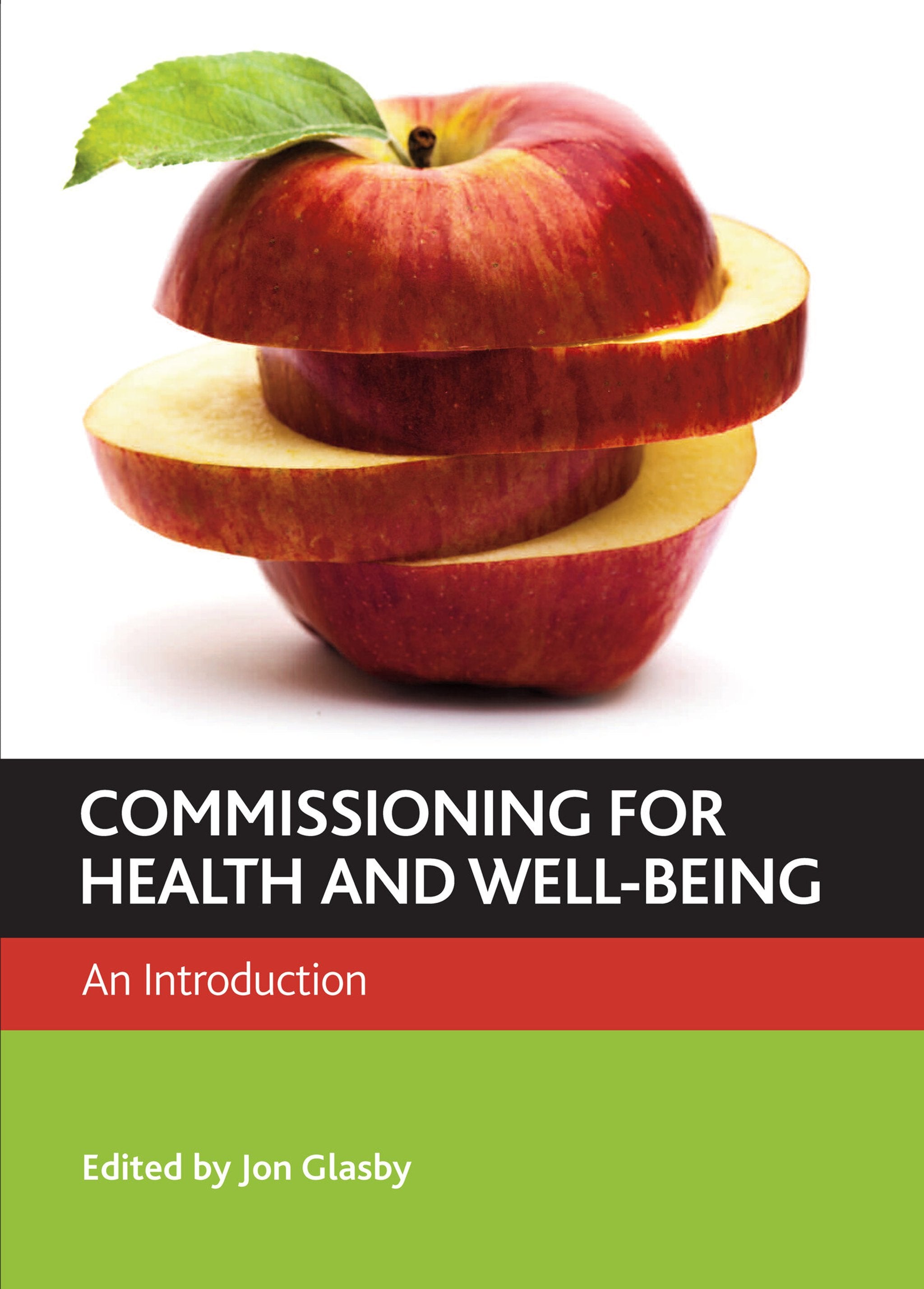 Cover image for Commissioning for Health and Well-Being ISBN 9781847427922
