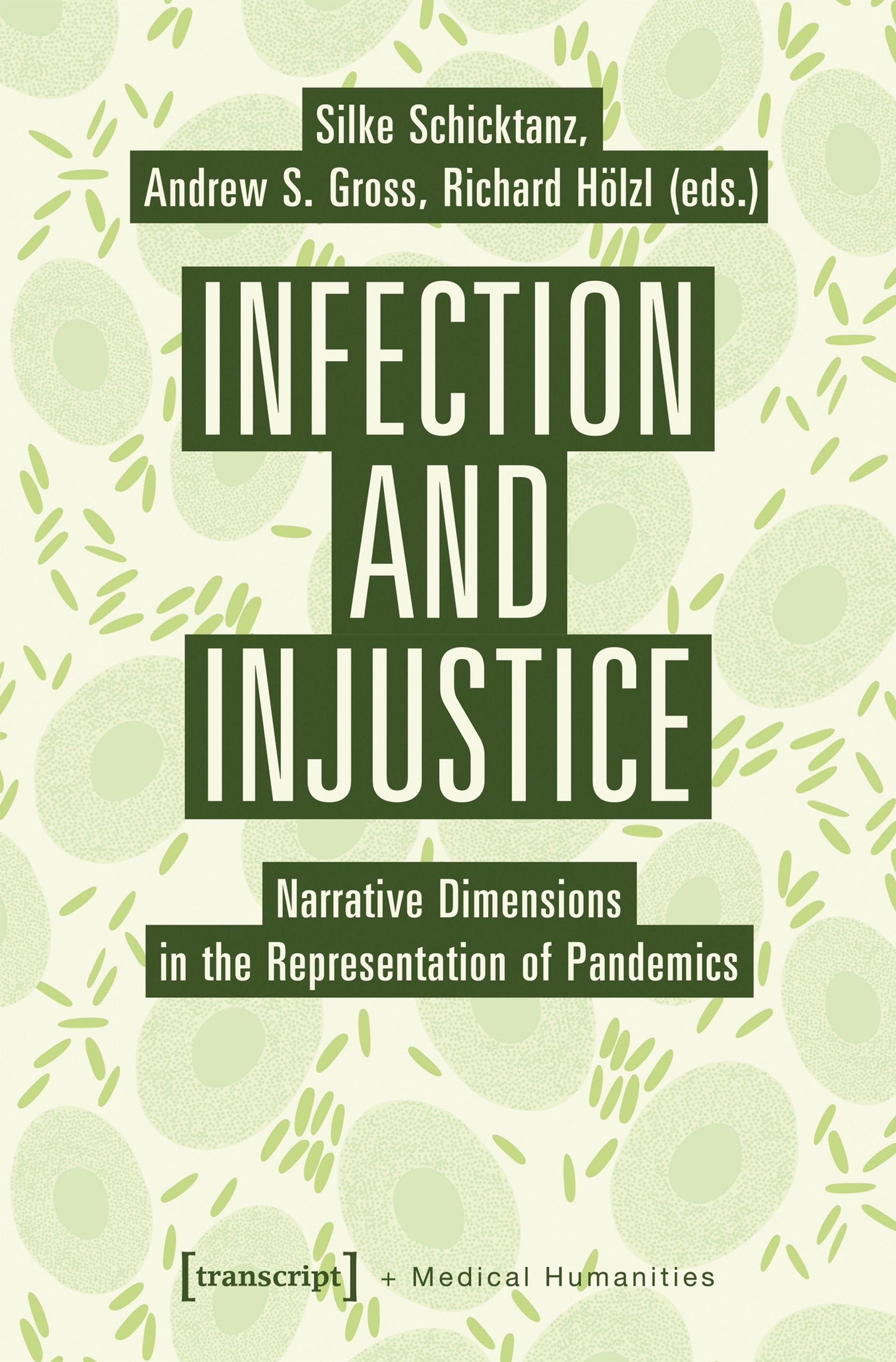 Cover image for Infection and Injustice ISBN 9783837683684