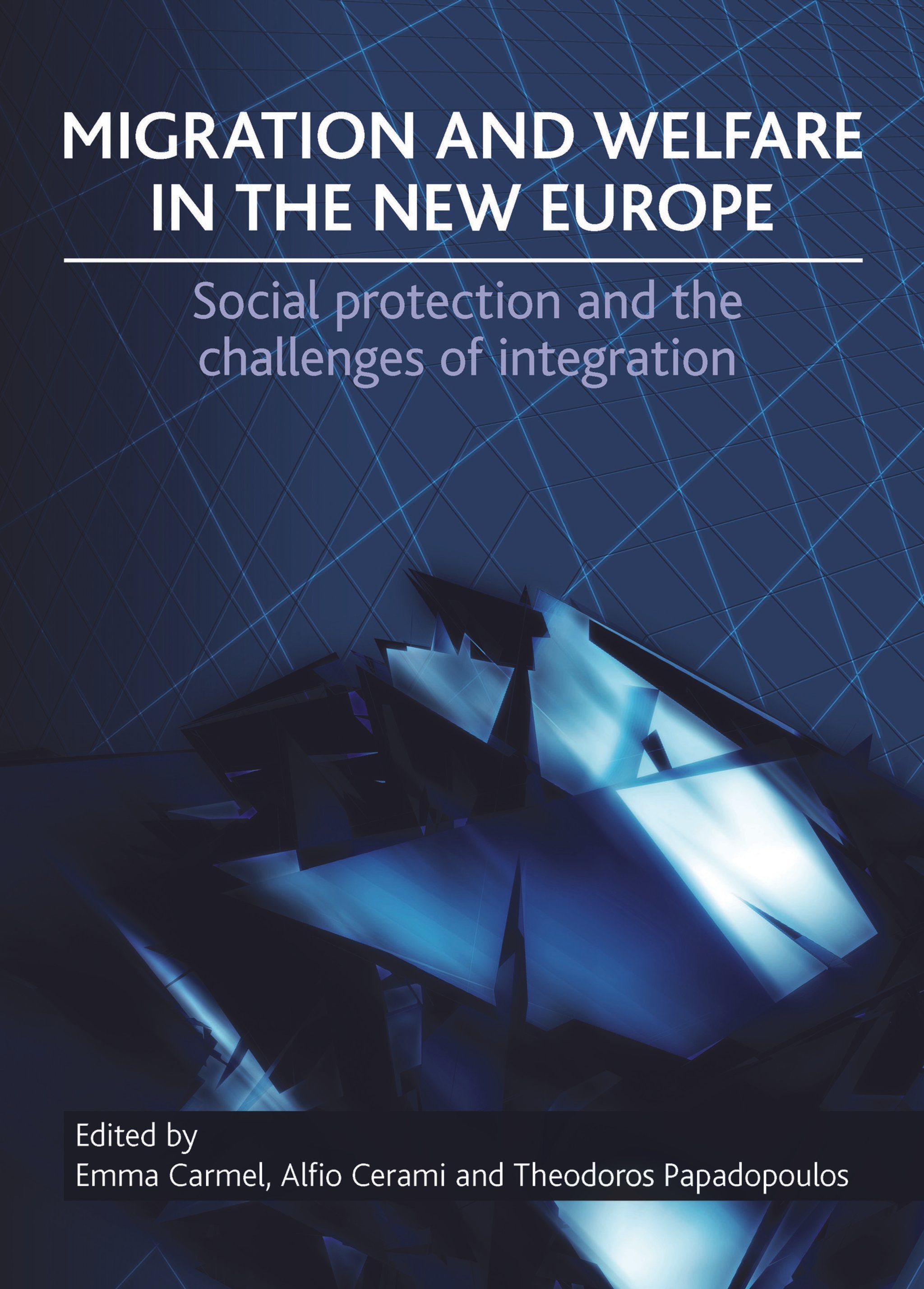 Cover image for Migration and Welfare in the New Europe ISBN 9781847426437