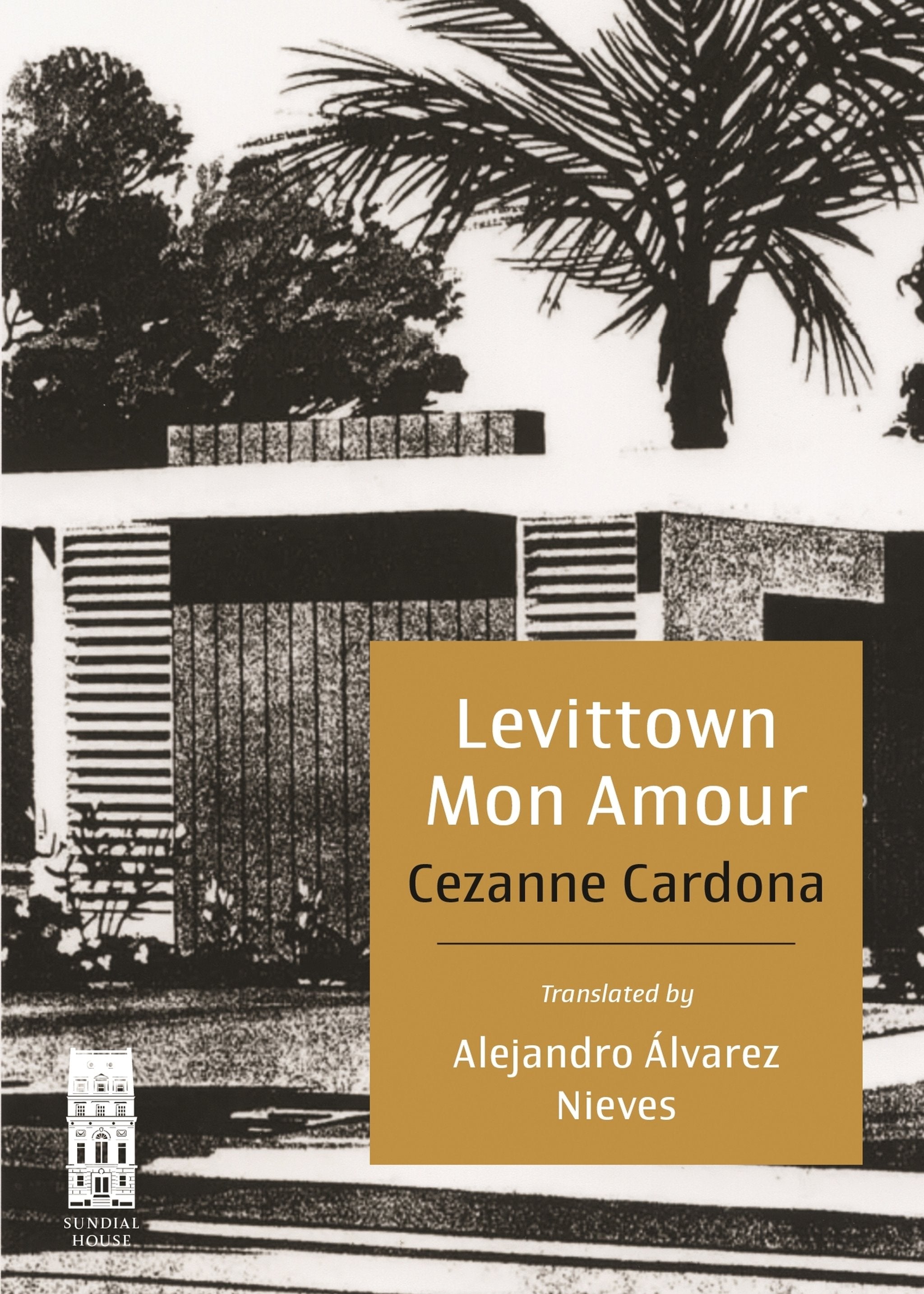 Cover image for Levittown Mon Amour ISBN 9798990322493