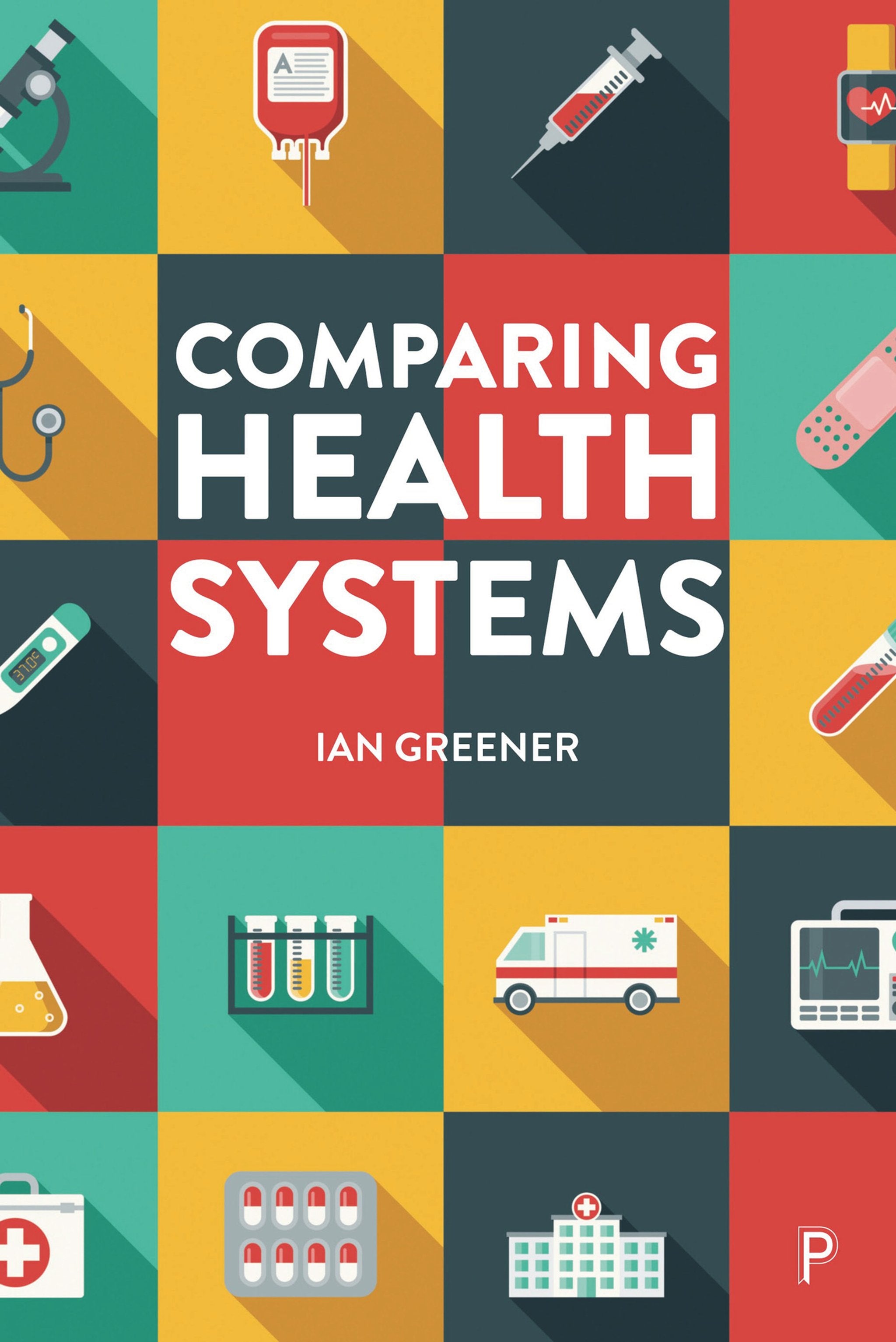 Cover image for Comparing Health Systems ISBN 9781447356936