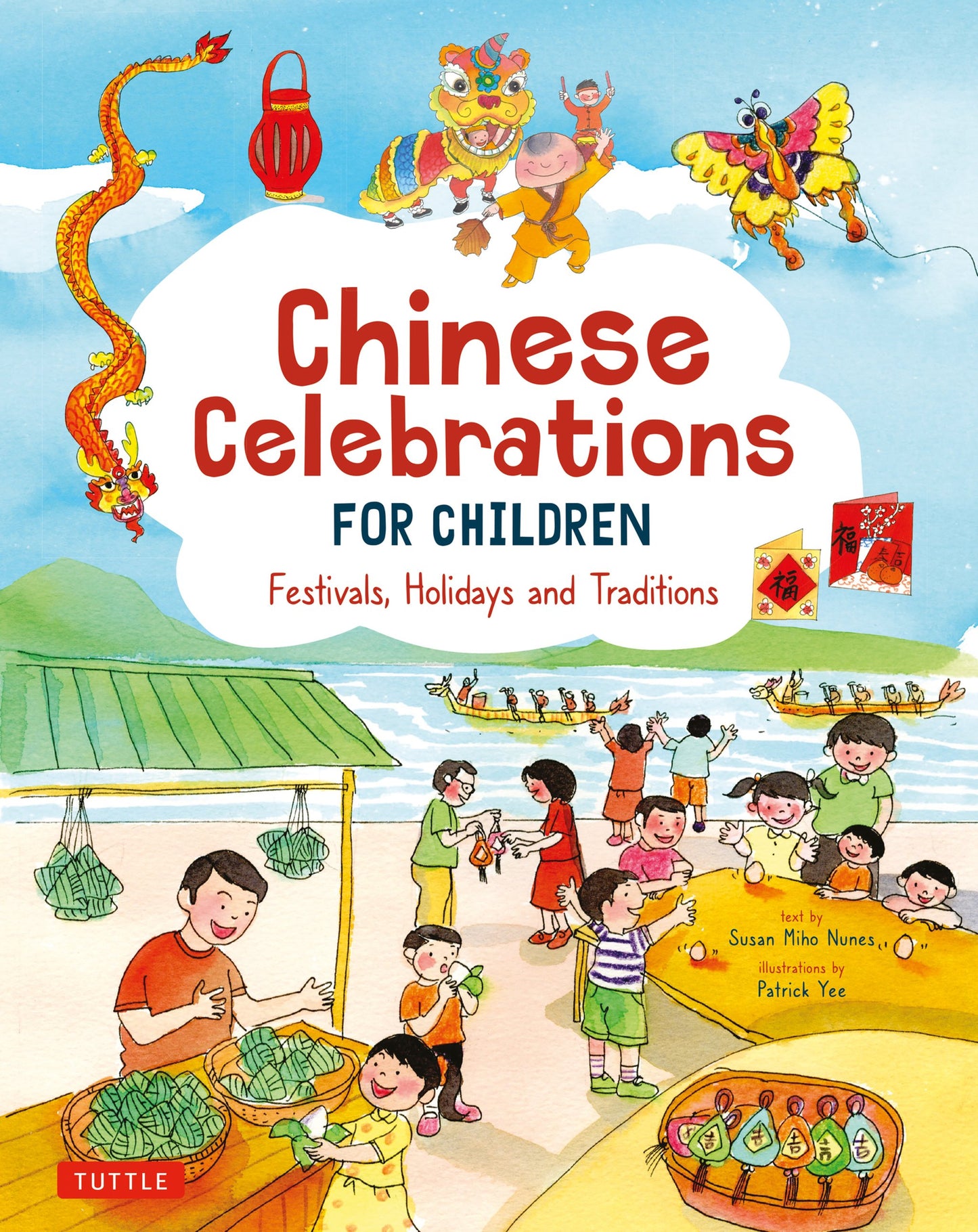 Cover image for Chinese Celebrations for Children ISBN 9780804841160