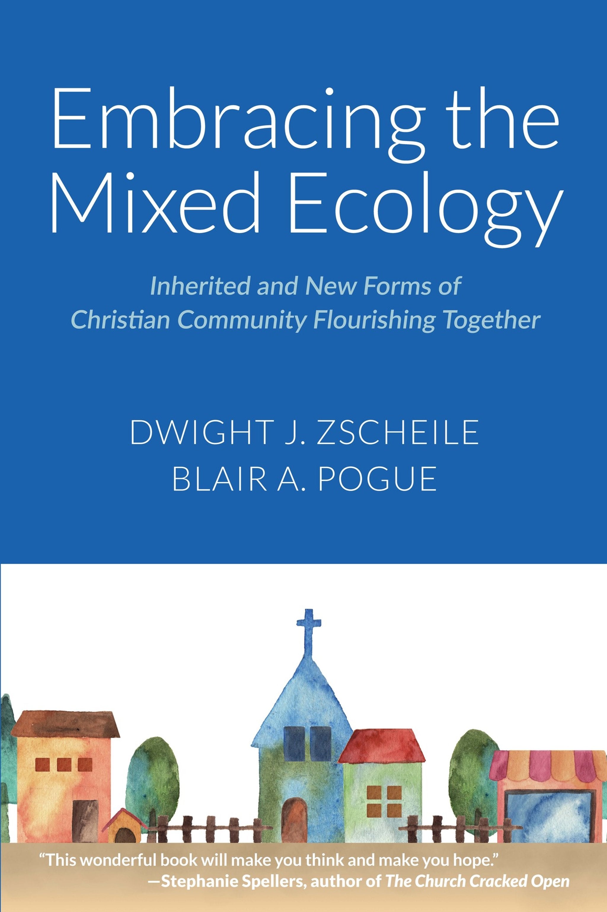 Cover image for Embracing the Mixed Ecology ISBN 9781640657717