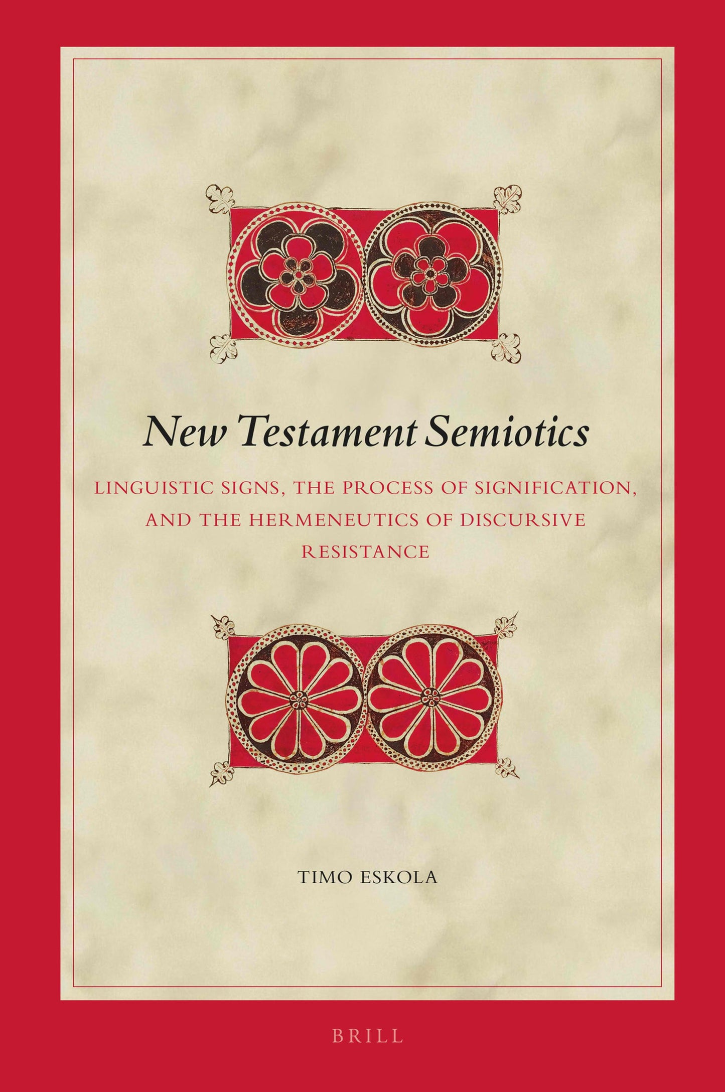 Cover image for New Testament Semiotics ISBN 9789004465756
